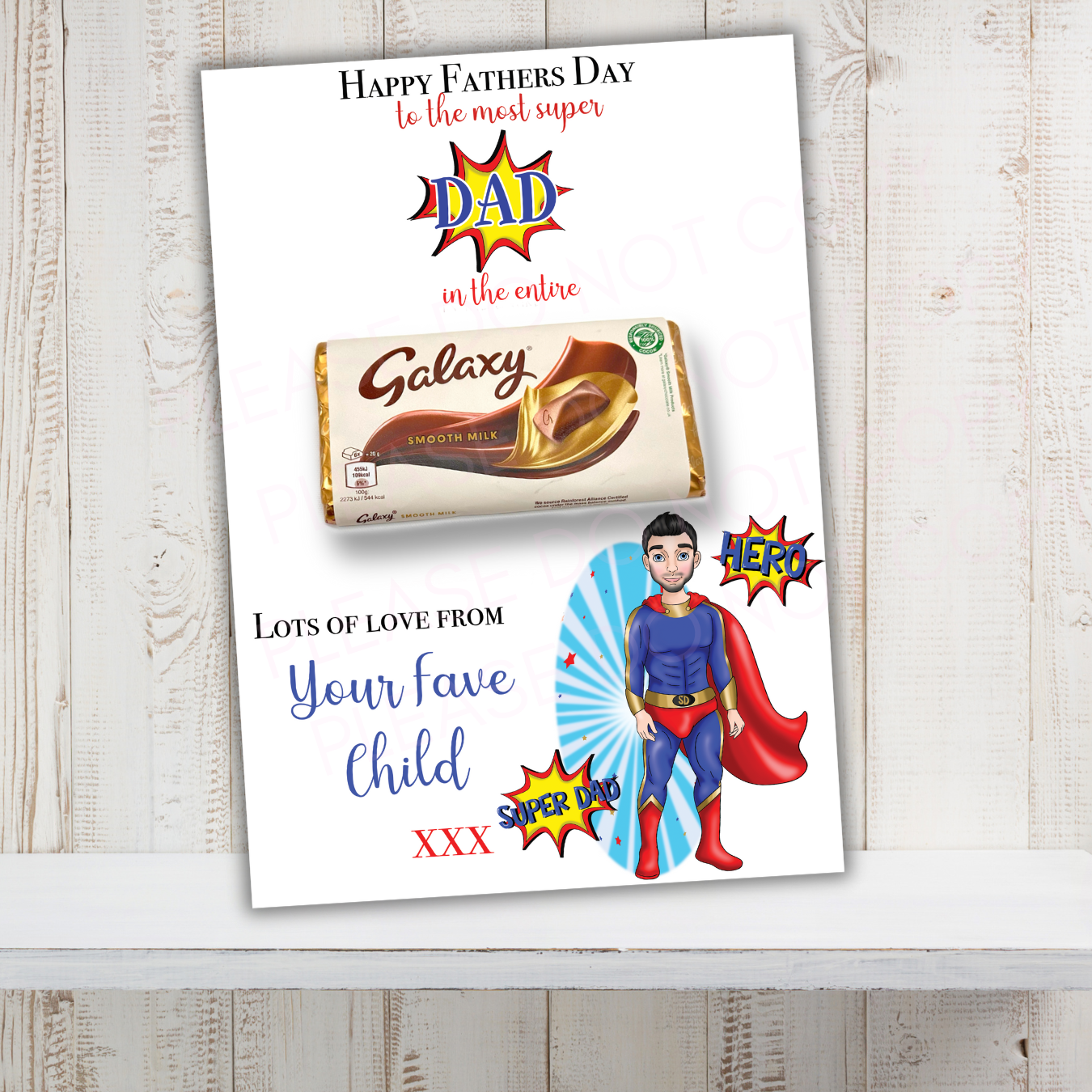 Double Sided Keepsake Fathers Day Super Dad In the entire Galaxy Chocolate Boards