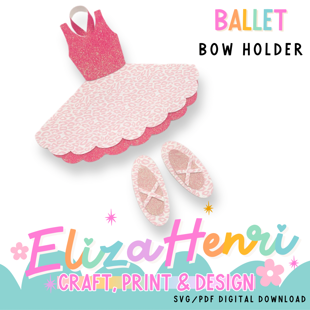 Pretty Ballet Dress & Shoes Bow Holder SVG-PDF Digital Download