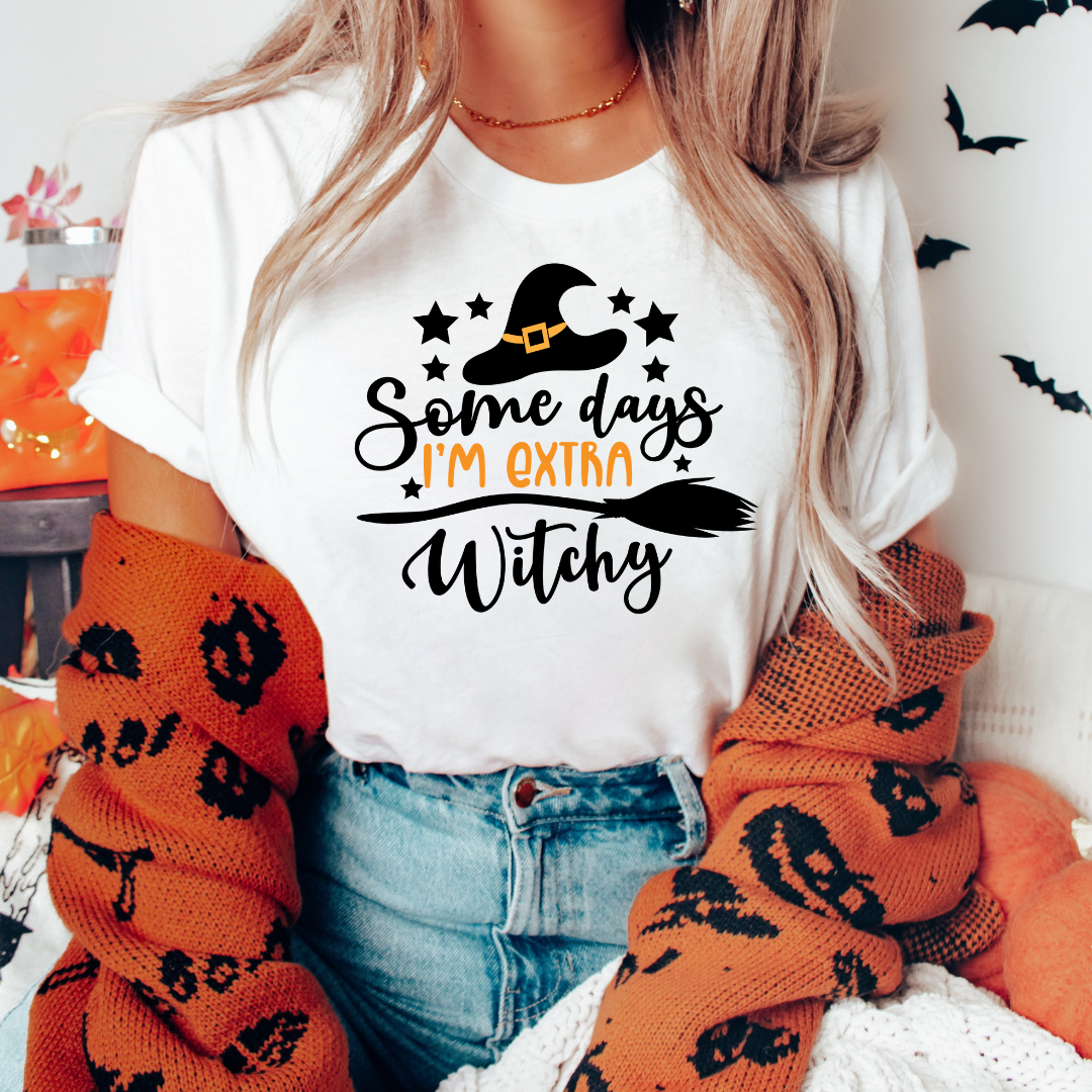 Some Days I'm extra witchy DTF Full Colour Transfers
