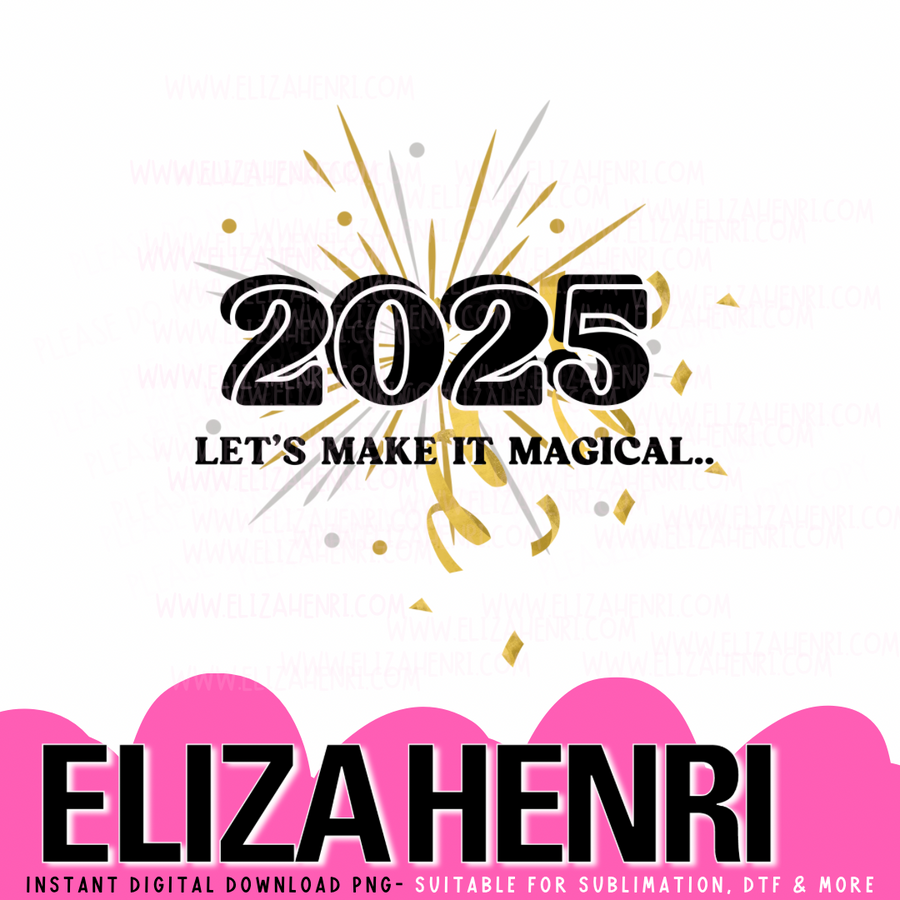 2025-lets-make-it-magical-digital-download