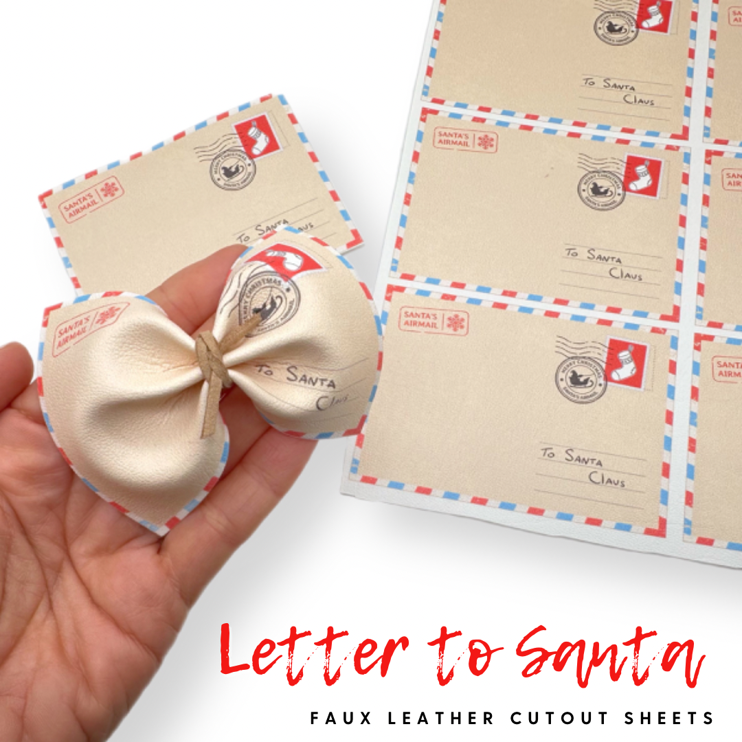 Letter to Santa Faux Leather DIY Pinch Hair Bows & Craft Cutout Sheets