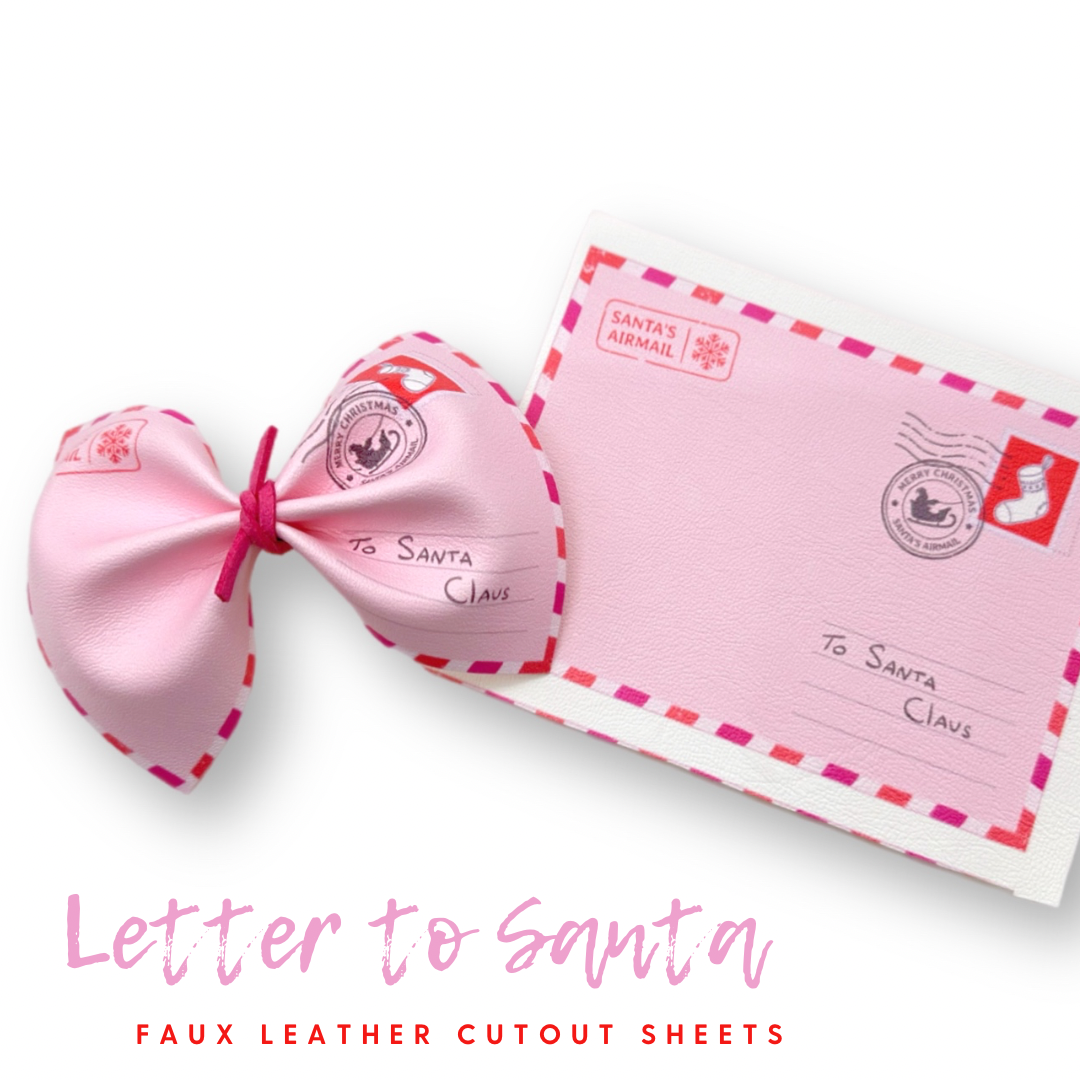 Pink Letter to Santa Faux Leather DIY Pinch Hair Bows & Craft Cutout Sheets