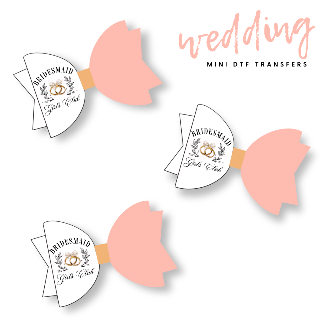 Wedding Bridesmaids DTF Mini Transfers 1''