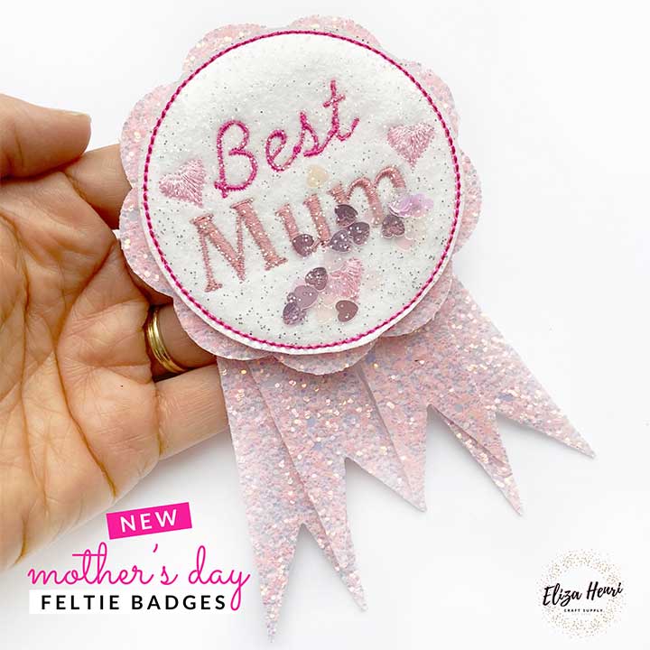 Exclusive EHC Best Mum Badge Shaker Felties