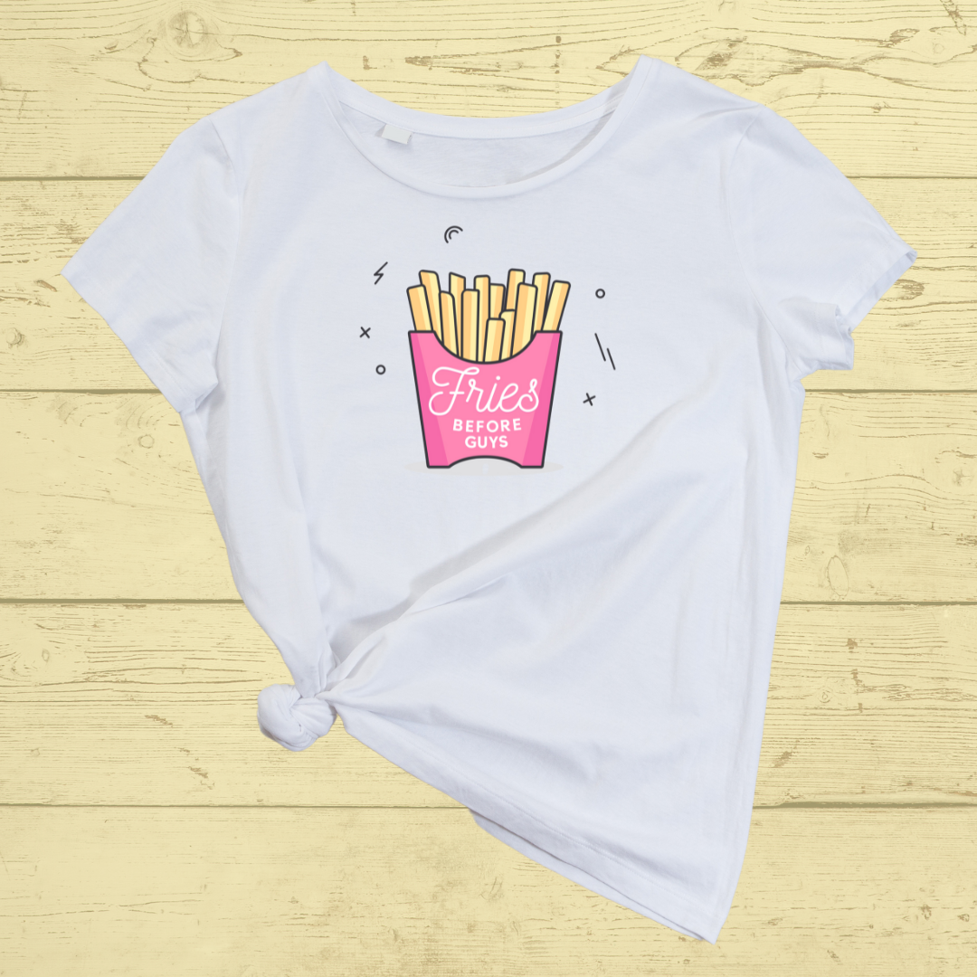Fries before Guys DTF Full Colour Iron on T Shirt Transfers