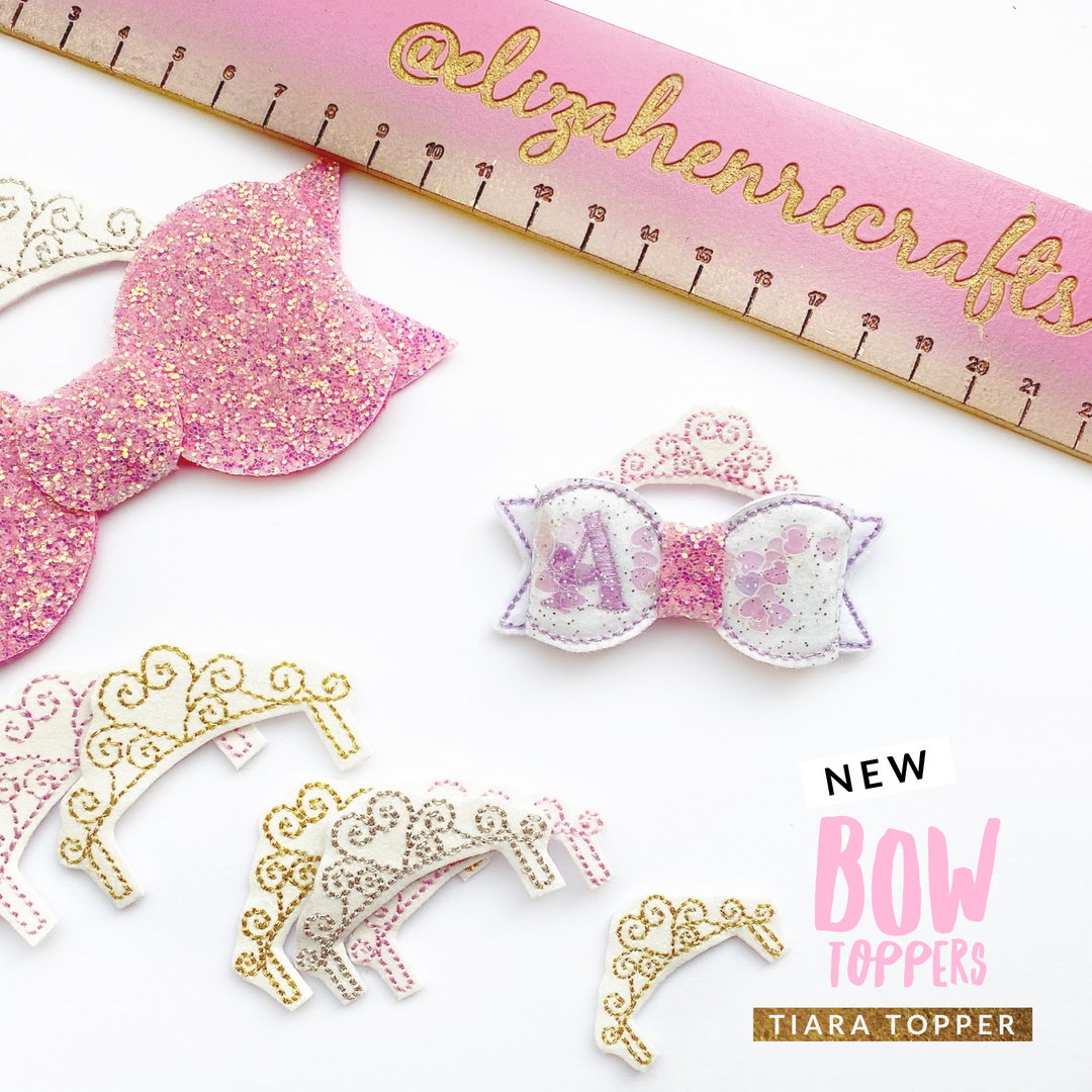 New Bow Toppers- Tiara Topper Felties