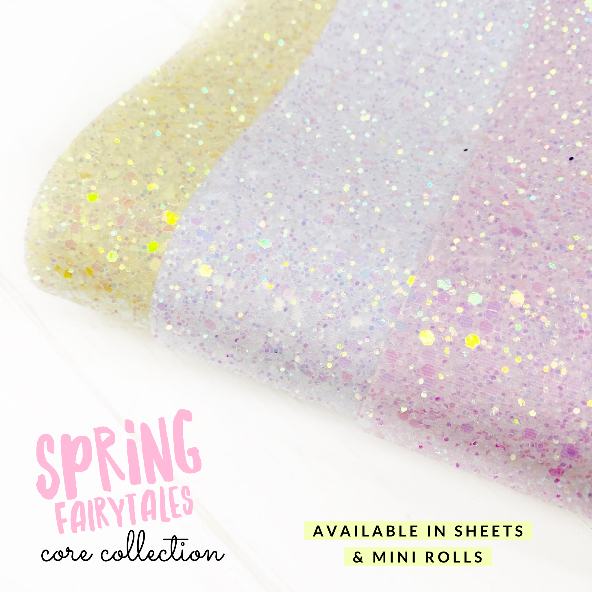 Spring Fairytales Premium Core Glitter collection- 3 Colours
