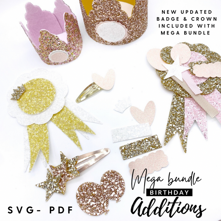 MEGA Bundle- Birthday Additions Multi Shape with UPDATED Crown & Badge SVG/PDF