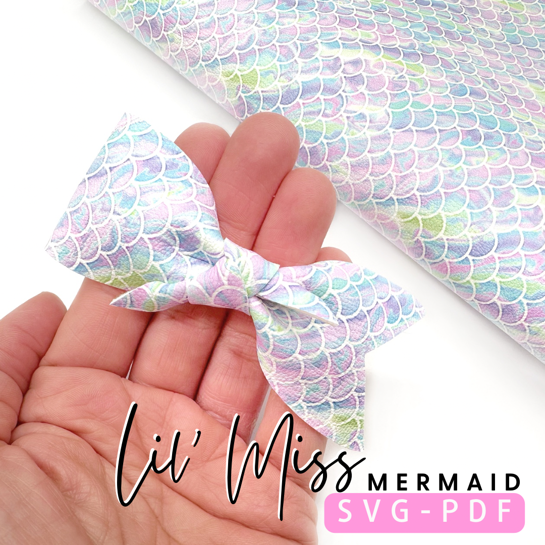 Exclusive Lil’ Miss Mermaid Pinch Hair Bow SVG- 2 SIZES 3.5'' & 4.5''